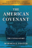 DIGITAL DOWNLOAD - The American Covenant-The Untold Story